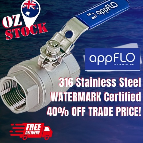 AAP appFLO 316 Stainless Steel 2-Piece Ball Valve BRAND NEW 1/4