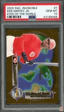 2000 PAC. INVINCIBLE KEN GRIFFEY JR EYES OF THE WORLD #7 PSA 10 POP 1 (468)