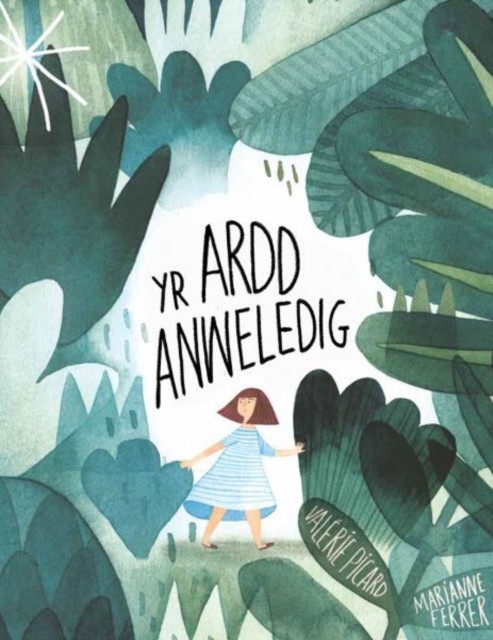 Yr Ardd Anweledig by Donna Moore (Hardback Book)