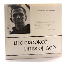 Brother Antoninus / Crooked Lines of God Poems 1949-1954 Contemporary Poets 1st