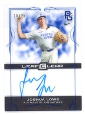 Joshua Lowe 2015 Leaf Clear Auto Perfect Game Blue Acetate Serial #d 10/25