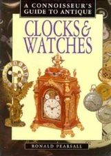A Connoisseurs Guide to Antique Clocks  Watches (Connoisseurs Guides) - GOOD
