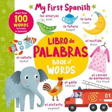 Book of Words - Libro de Palabras My First Spanish  Spanish Edition 