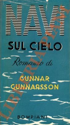 GUNNARSSON Gunnar - Navi sul cielo (Dalle note di Uggi Greipsson).