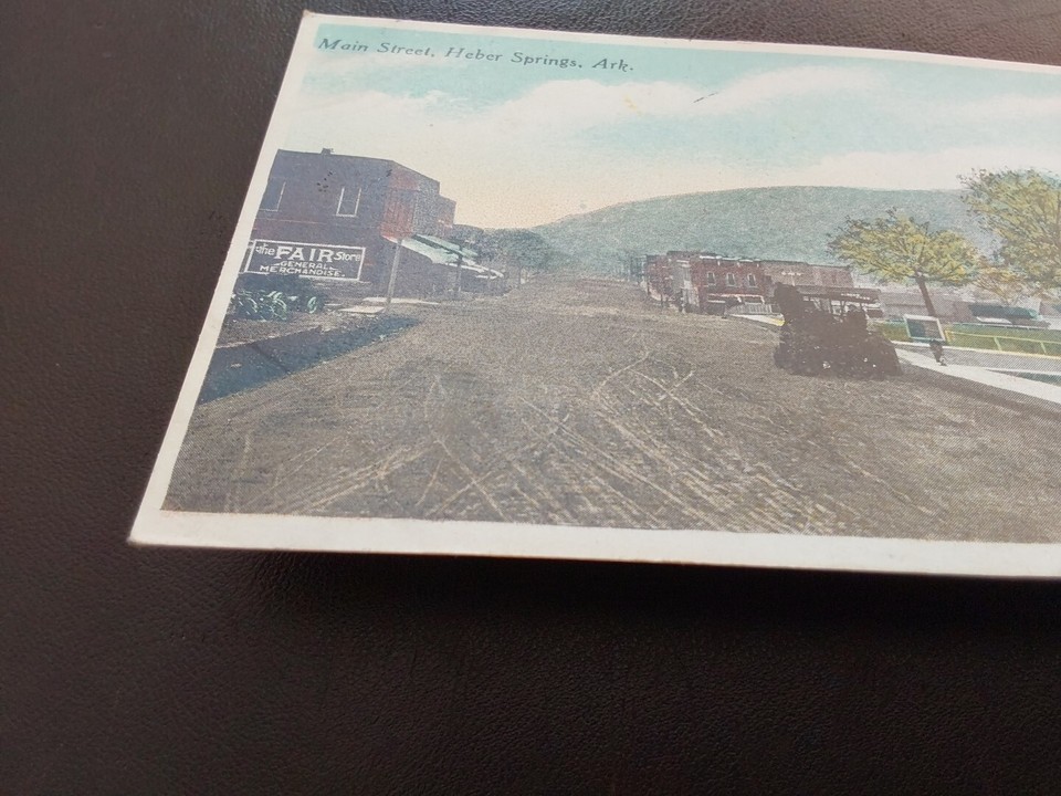 HEBER SPRINGS, AR * MAIN STREET * POSTED DATED 1917 VINTAGE WB