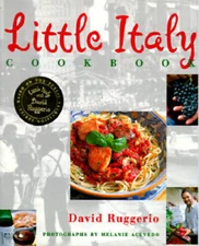 Little Italy Cookbook - Hardcover By Ruggerio, David - GOOD