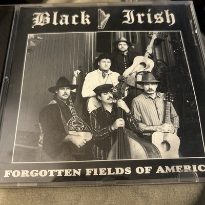 Black Irish Band: The Forgotten Fields Of America CD Autographed