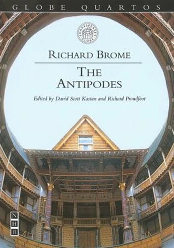 The Antipodes Paperback Richard. Brome