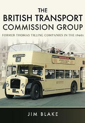 The British Transport Commission Group - Jim Blake  *NEW* + FREE P&P