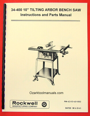 #ad #ad ROCKWELL Delta 10quot; Tilting Arbor Table Saw 34 400 Owners Parts Manual 1081 $17.50