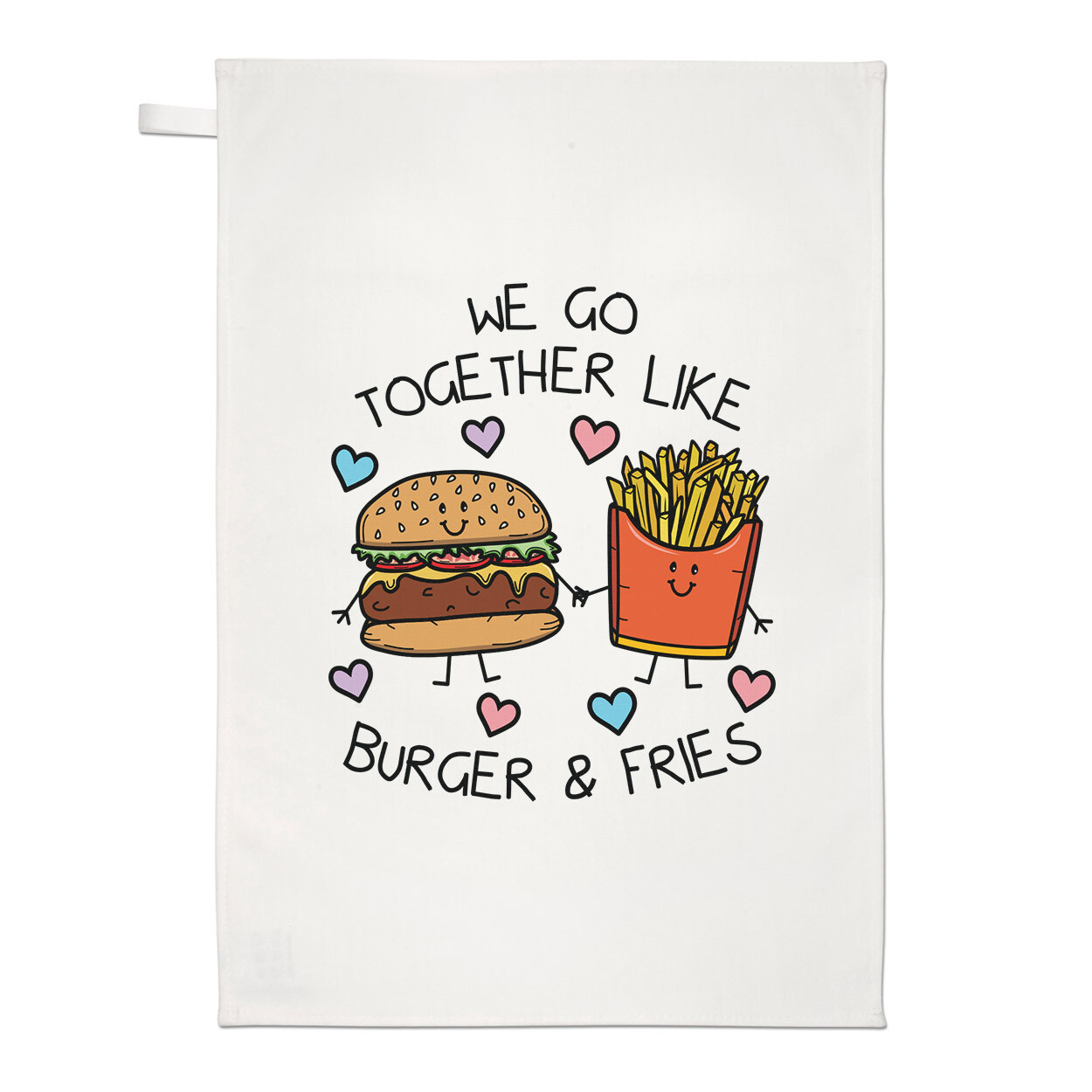 We Go Together Like Burger & Fries Tea Towel Dish Cloth Funny Valentines Day