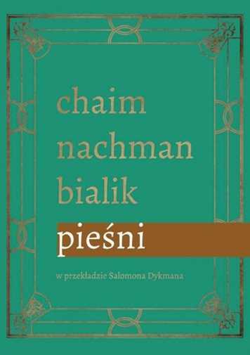 Pieśni (piesni) Chaim Nachman Bialik / Austeria
