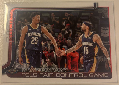 Won´t Bow Down, Pels Pair Control Game - 2025-26 Topps Flagship Basketball #299
