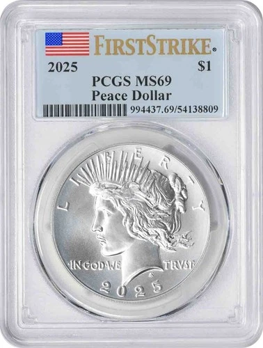 2025 Peace Silver Dollar MS69 First Strike PCGS