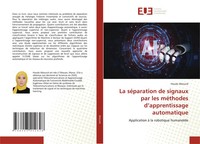 Houda Abouzid | La SéParation De Signaux Par Les MéThodes D'apprentissage...