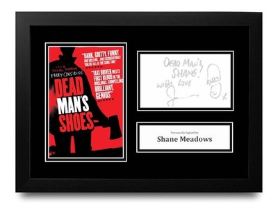 Shane Meadows handsigniert A4 gerahmt Foto Display Autogramm Dean Herren Schuhe COA