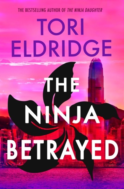 The Ninja Betrayed Lily Wong #3 by Tori Eldridge (Paperback Book)