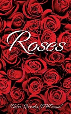 McDaniel - Roses - paperback or softback - 70 - E555z