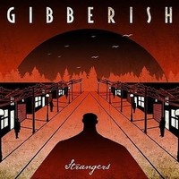 Gibberish - Strangers - Cd - G3Z