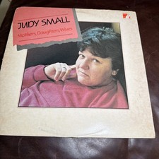 Judy Small: Mothers, Daughters, Wives 1984