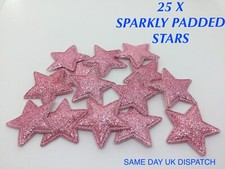 25 X PINK FABRIC PADDED SPARKLY GLITTERY STARS APPLIQU&Eacute; EMBELLISHMENTS CRAFT