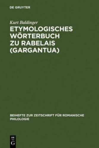 Thumbnail - Etymologisches Wörterbuch Zu Rabelais (gargantua) 3048