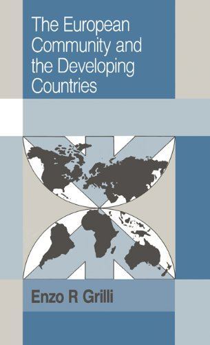 The European Community and the Developing Countries (Trade and