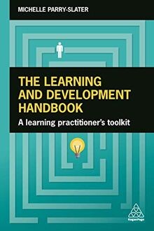 The Learning and Development Handbook: A Learning Practi... | Buch | Zustand gut