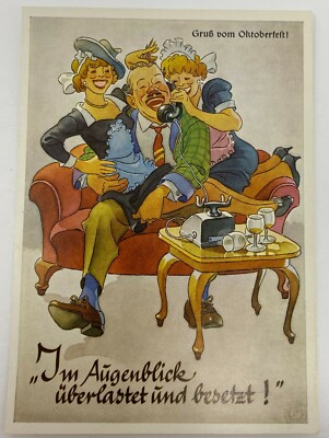 VINTAGE POSTCARD Im Augenblick Uberlastet Und Besetzt Oktoberfest GERMANY