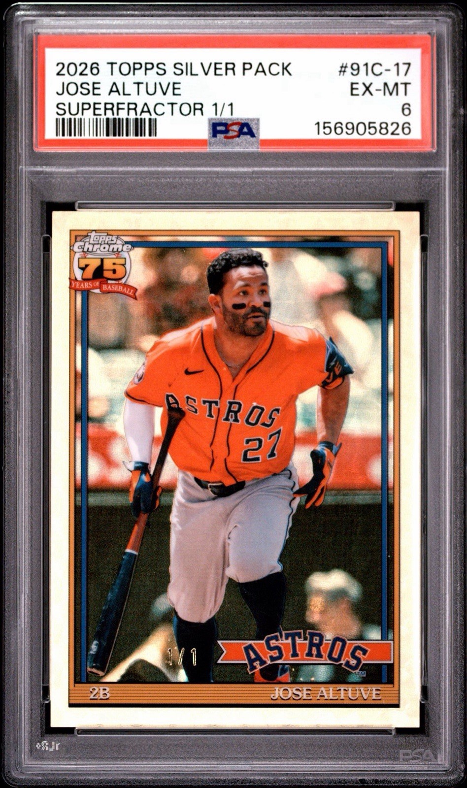 Jose Altuve 2026 Topps Chrome Silver SUPERFRACTOR 1/1 PSA 6 EX-MT Astros 1 OF 1 view 1