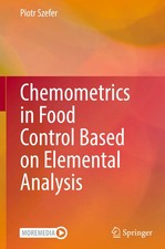 Chemometrics in Food Control Based on Elemental Analysis | Piotr Szefer | Buch