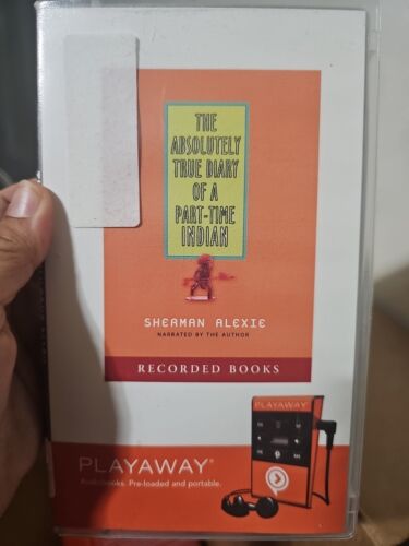 The Absolutely True Diary of a PartTime Indian Sherman Alexie Audiobook PLAYAWAY