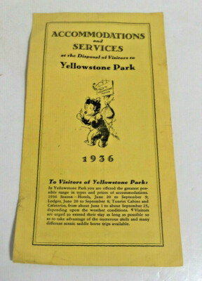 Yellowstone park 1936 brocure accomodations and services