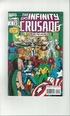 MARVEL COMICS The Infinity Crusade Vol. 1 No. 2 July 1993 $2.50 USA