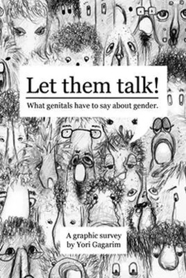 Let them talk | What genitals have to say about gender - a graphic survey | Buch