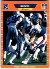 1989 Pro Set #87 BILL BATES Dallas Cowboys