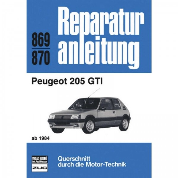 Thumbnail - Peugeot 205 Gti (1984-10.1985) Reparaturanleitung Bucheli Verlag