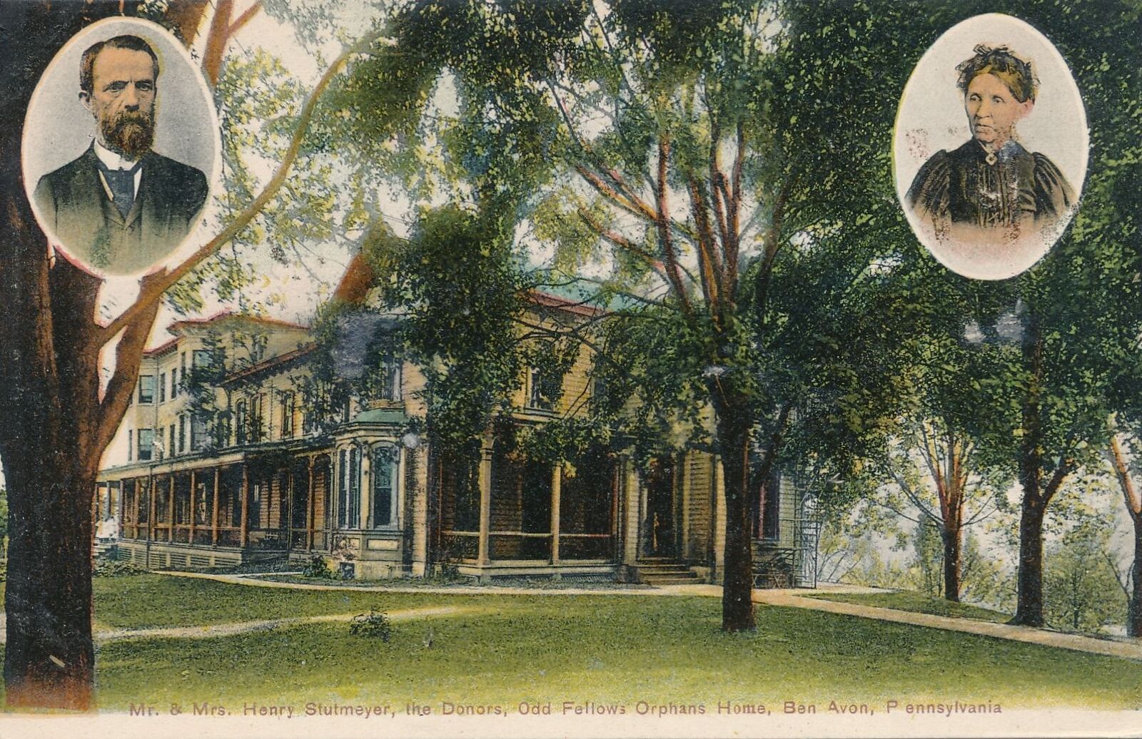 BEN AVON PA - Odd Fellows Orphans Home showing Donors The Stutmeyers Postcard