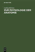 Zur Physiologie Der Anatomie Ludwig Mertens