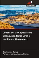 Ravikumar Kurup (U. A.) | Codoni Del Dna Spazzatura Umano, Pandemie Virali E...