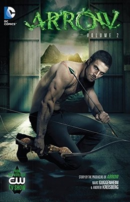 ARROW VOL. 2 By Various & Various **BRAND NEW**