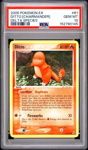 2005 POKEMON EX DELTA SPECIES #61 DITTO [CHARMANDER] PSA 10