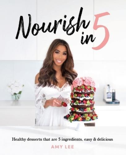 Thumbnail - Amy Lee Nourish In 5 (taschenbuch)