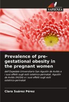 Clara SuáRez PéRez | Prevalence Of Pre-Gestational Obesity In The Pregnant Women