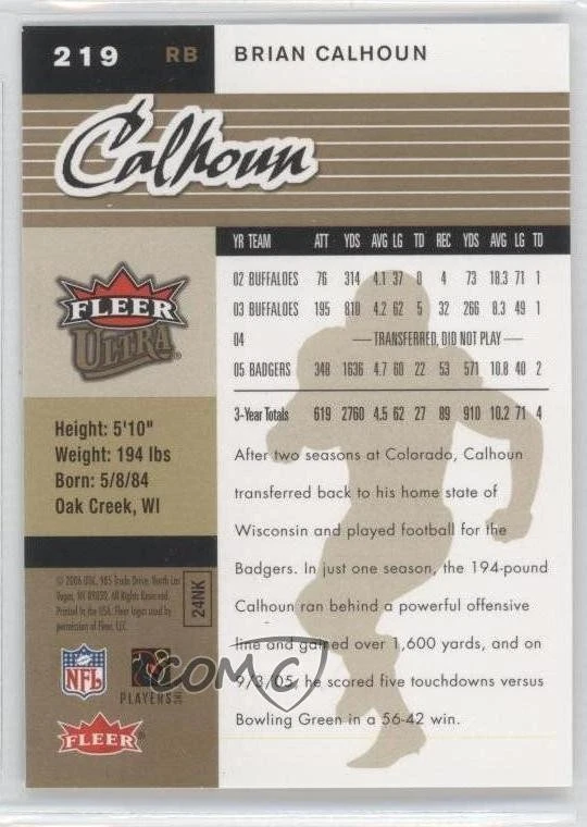 2006 Fleer Ultra Ultra Rookie Gold Medallion Brian Calhoun #219 Rookie RC - Image 2 of 2