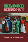 Blood Memory by Colleen J. McElroy (Paperback, 2011)