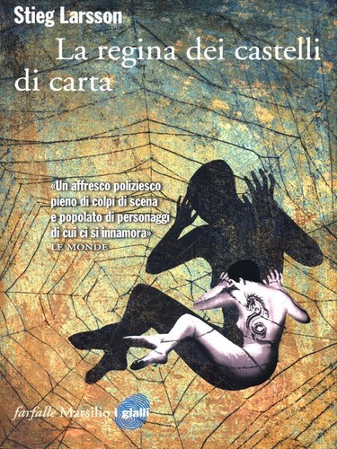 LA REGINA DEI CASTELLI DI CARTA LARSSON STIEG MARSILIO 2009 FARFALLE