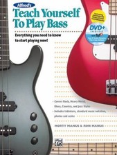 Teach Yourself to Play Bass: Everything You Need to Know to Start Playing Now 