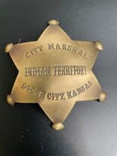 Novelty badge: City Marshal Indian Territory Dodge City, Kansas