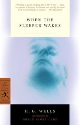 When the Sleeper Wakes; Modern Library Class- 9780812970005, HG Wells, paperback